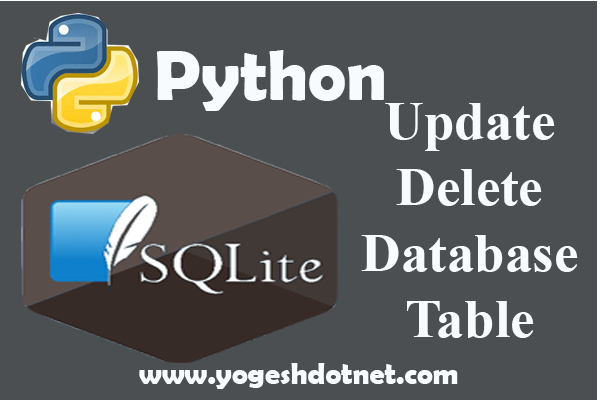 UPDATE and DELETE – SQLite3 with Python 3 | Lecture 18