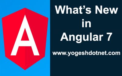 What’s new in Angular in Version 7 production release arrives