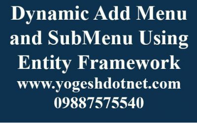 dynamically add menu and submenus in asp.net mvc using entity framework